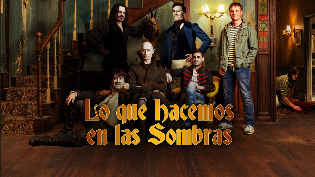 Lo Que Hacemos En Las Sombras (Película) Lo Que Hacemos En Las Sombras (Película)