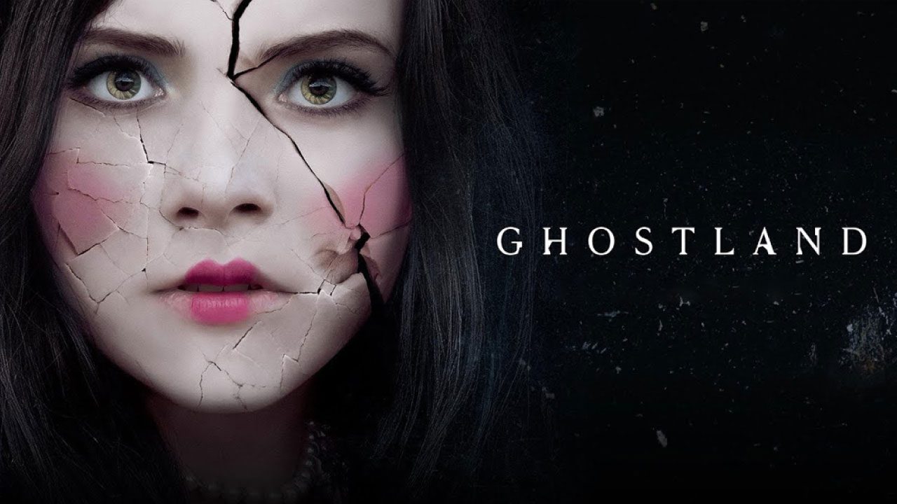 Ghostland (Película) Ghostland (Película)
