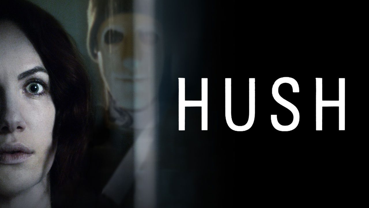 Hush (Película) Hush (Película)