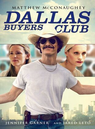 Dallas Buyers Club (Película) Dallas Buyers Club (Película)