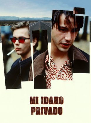 Mi Idaho Privado (Película) Mi Idaho Privado (Película)