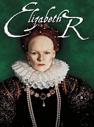 Elizabeth R (Serie de TV) Elizabeth R (Serie de TV)