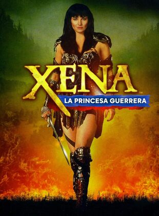 Xena: La Princesa Guerrera (Serie de TV) Xena: La Princesa Guerrera (Serie de TV)