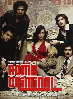 Roma Criminal (Serie de TV) Roma Criminal (Serie de TV)