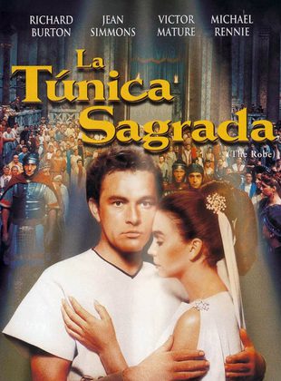 La Túnica Sagrada (Película) La Túnica Sagrada (Película)