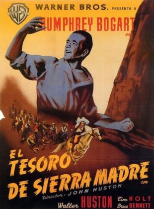 El Tesoro De Sierra Madre (Película) El Tesoro De Sierra Madre (Película)