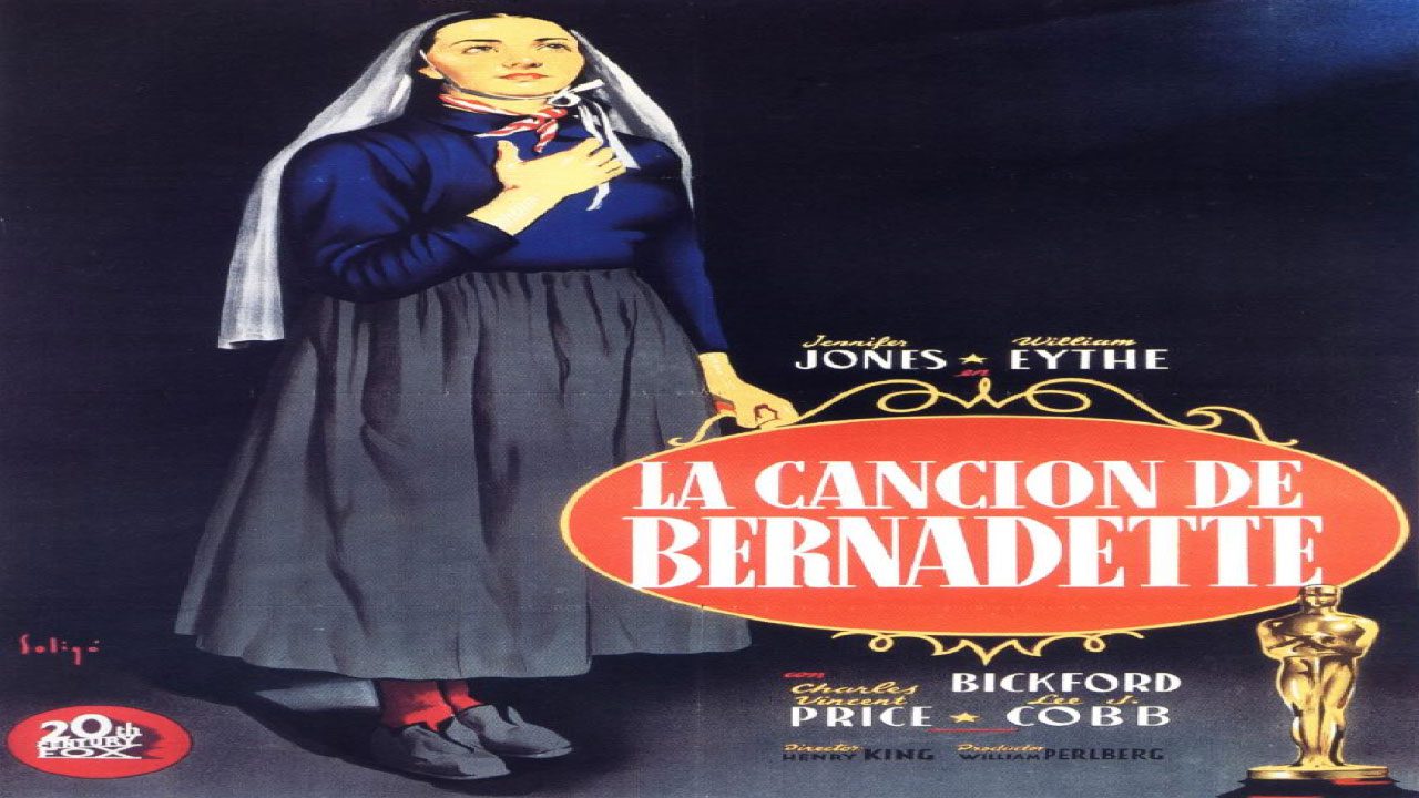 La Canción De Bernadette (Película) La Canción De Bernadette (Película)