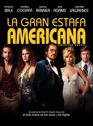 La Gran Estafa Americana (Película) La Gran Estafa Americana (Película)