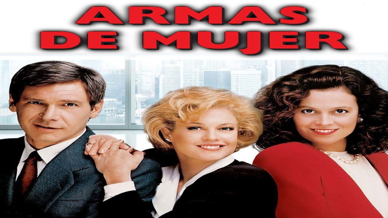 Armas De Mujer (Película) Armas De Mujer (Película)