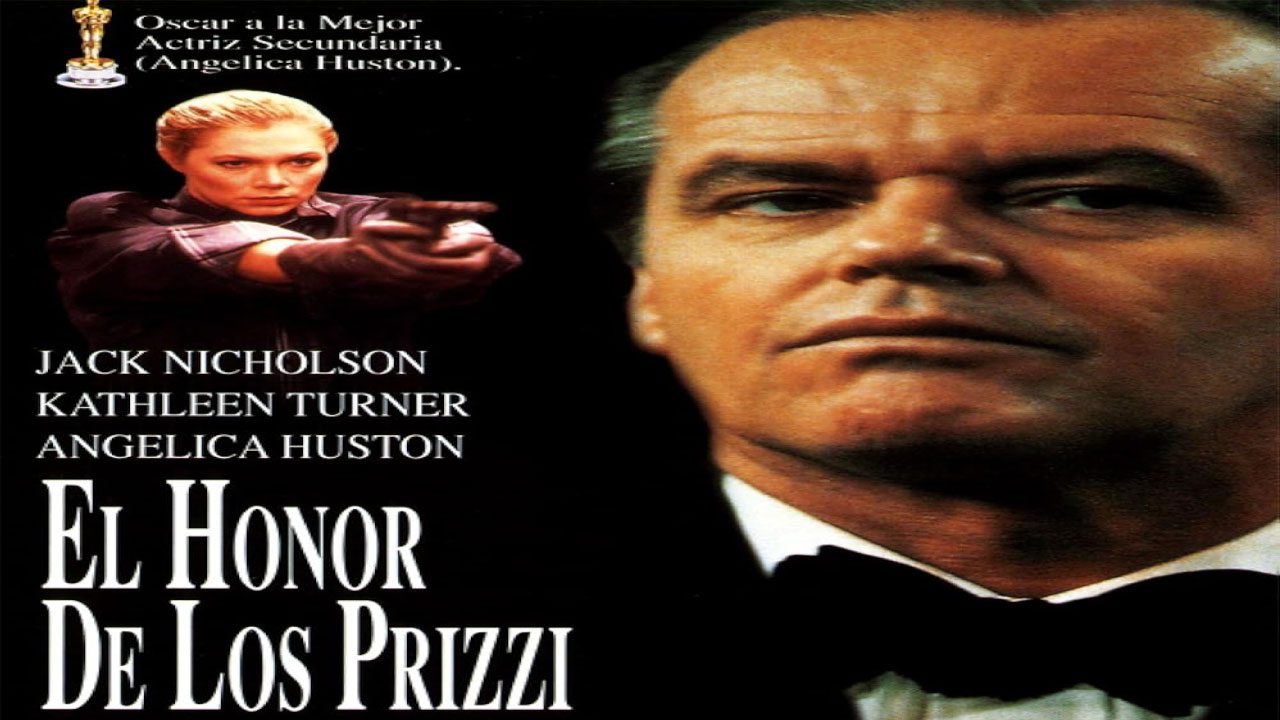 El Honor De Los Prizzi (Película) El Honor De Los Prizzi (Película)