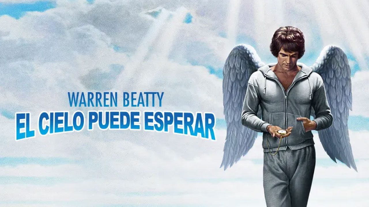 El Cielo Puede Esperar (Película) El Cielo Puede Esperar (Película)