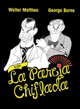 La Pareja Chiflada (Película) La Pareja Chiflada (Película)