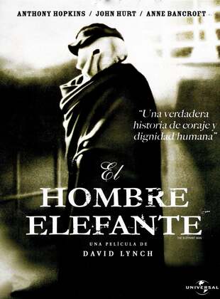 El Hombre Elefante (Película) El Hombre Elefante (Película)