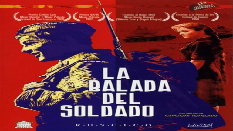 La Balada Del Soldado (Película)