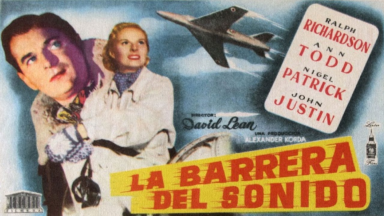 La Barrera Del Sonido (Película) La Barrera Del Sonido (Película)