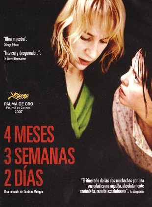 4 Meses 3 Semanas 2 Días (Película) 4 Meses 3 Semanas 2 Días (Película)
