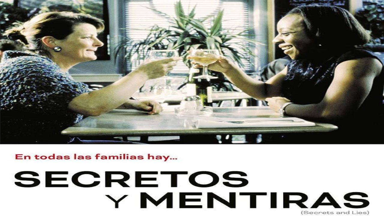 Secretos Y Mentiras (Película)