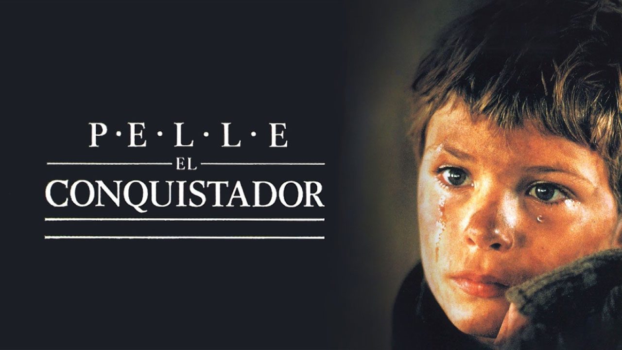 Pelle El Conquistador (Película) Pelle El Conquistador (Película)