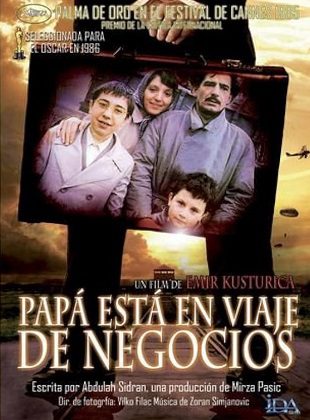 Papá Está En Viaje De Negocios (Película) Papá Está En Viaje De Negocios (Película)