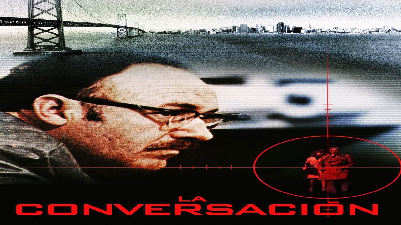 La Conversación (Película) La Conversación (Película)