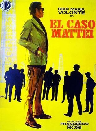 El Caso Mattei (Película) El Caso Mattei (Película)