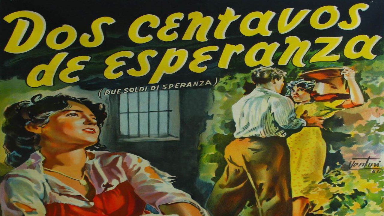 Dos Centavos De Esperanza (Película)