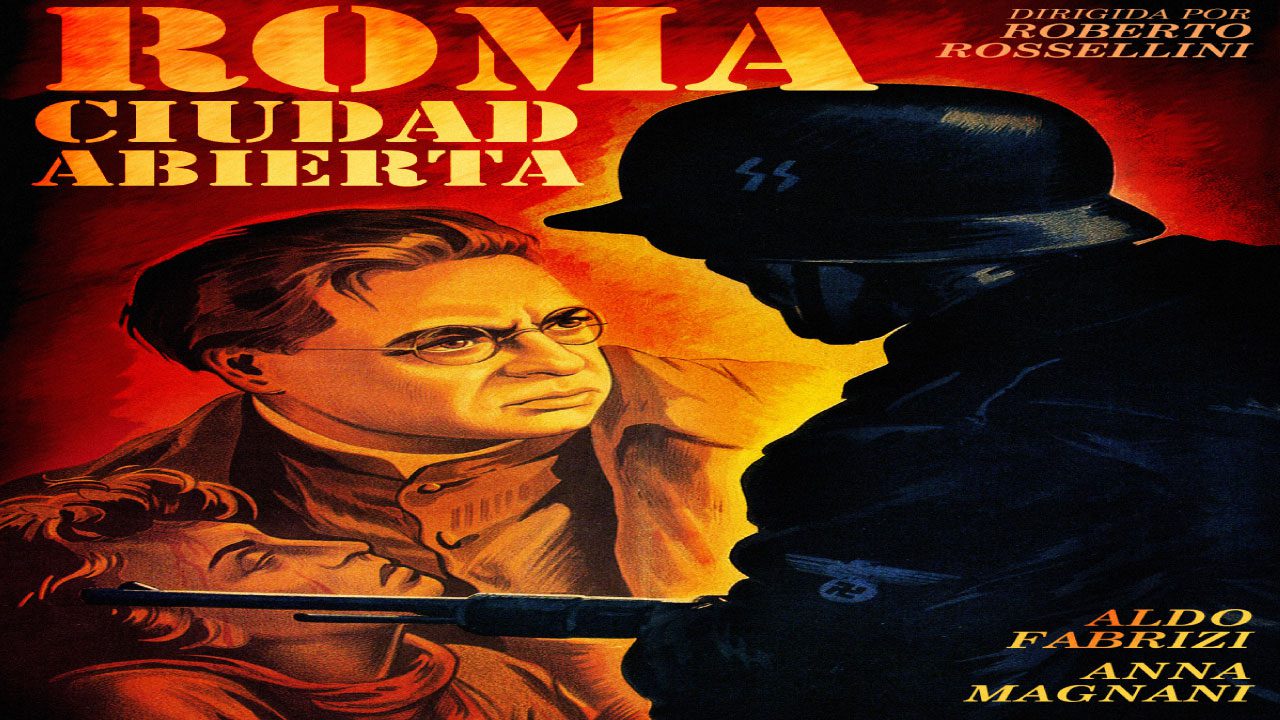 Roma: Ciudad Abierta (Película) Roma: Ciudad Abierta (Película)