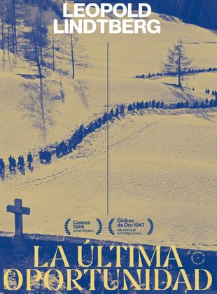La Última Oportunidad (Película) La Última Oportunidad (Película)