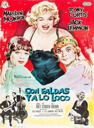 Con Faldas Y A Lo Loco (Película) Con Faldas Y A Lo Loco (Película)