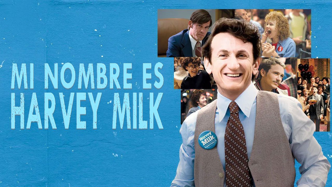 Mi Nombre Es Harvey Milk (Película) Mi Nombre Es Harvey Milk (Película)