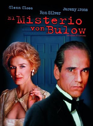 El Misterio Von Bulow (Película) El Misterio Von Bulow (Película)