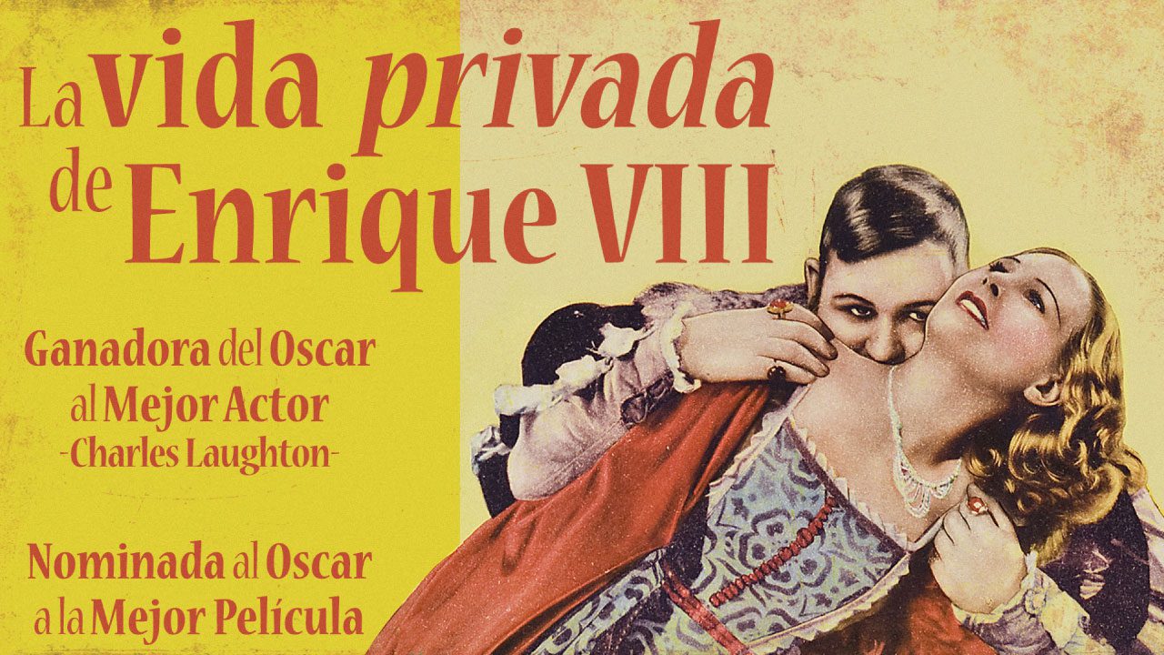 La Vida Privada De Enrique VIII (Película)
