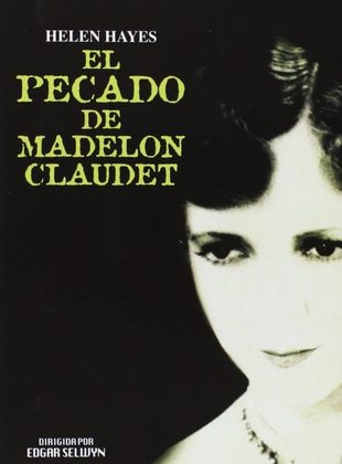 El Pecado De Madelon Claudet (Película) El Pecado De Madelon Claudet (Película)