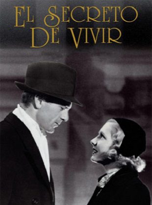 El Secreto De Vivir (Película) El Secreto De Vivir (Película)