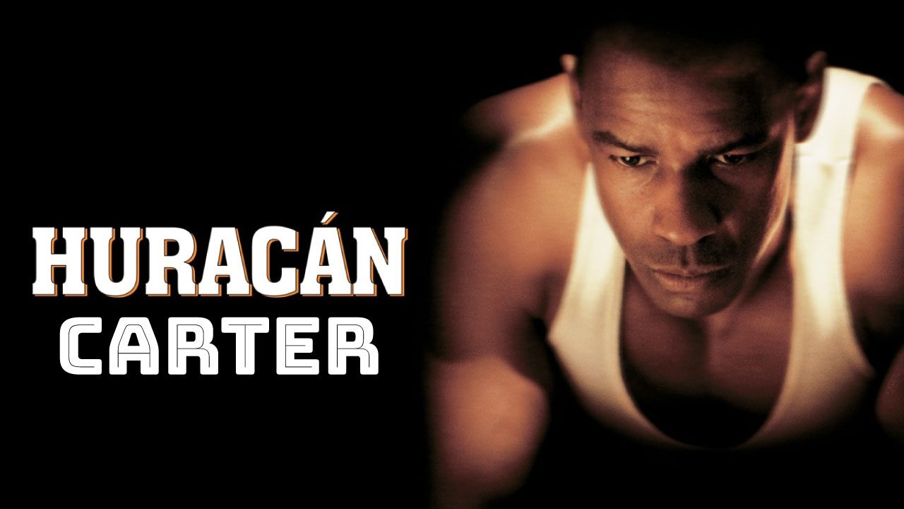 Huracán Carter (Película) Huracán Carter (Película)