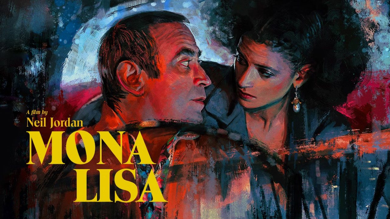Mona Lisa (1986) | Drama y Thriller Criminal Británico Mona Lisa (1986) | Drama y Thriller Criminal Británico