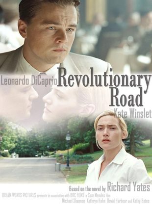 Revolutionary Road (Película) Revolutionary Road (Película)