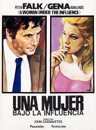 Una Mujer Bajo La Influencia (Película) Una Mujer Bajo La Influencia (Película)