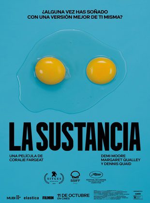 La Sustancia (Película) La Sustancia (Película)