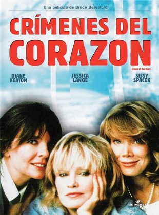 Crímenes Del Corazón (Película) Crímenes Del Corazón (Película)