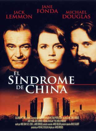 El Síndrome De China (Película) El Síndrome De China (Película)