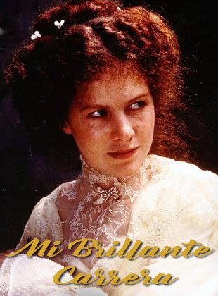 Mi Brillante Carrera (Película) Mi Brillante Carrera (Película)