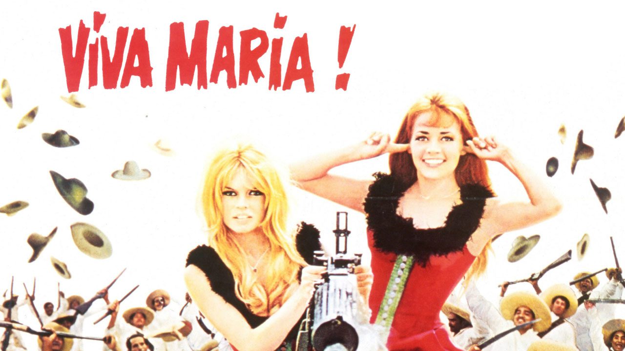 Viva María! (1965) | Comedia de Aventuras y Revolución con Bardot y Moreau Viva María! (1965) | Comedia de Aventuras y Revolución con Bardot y Moreau