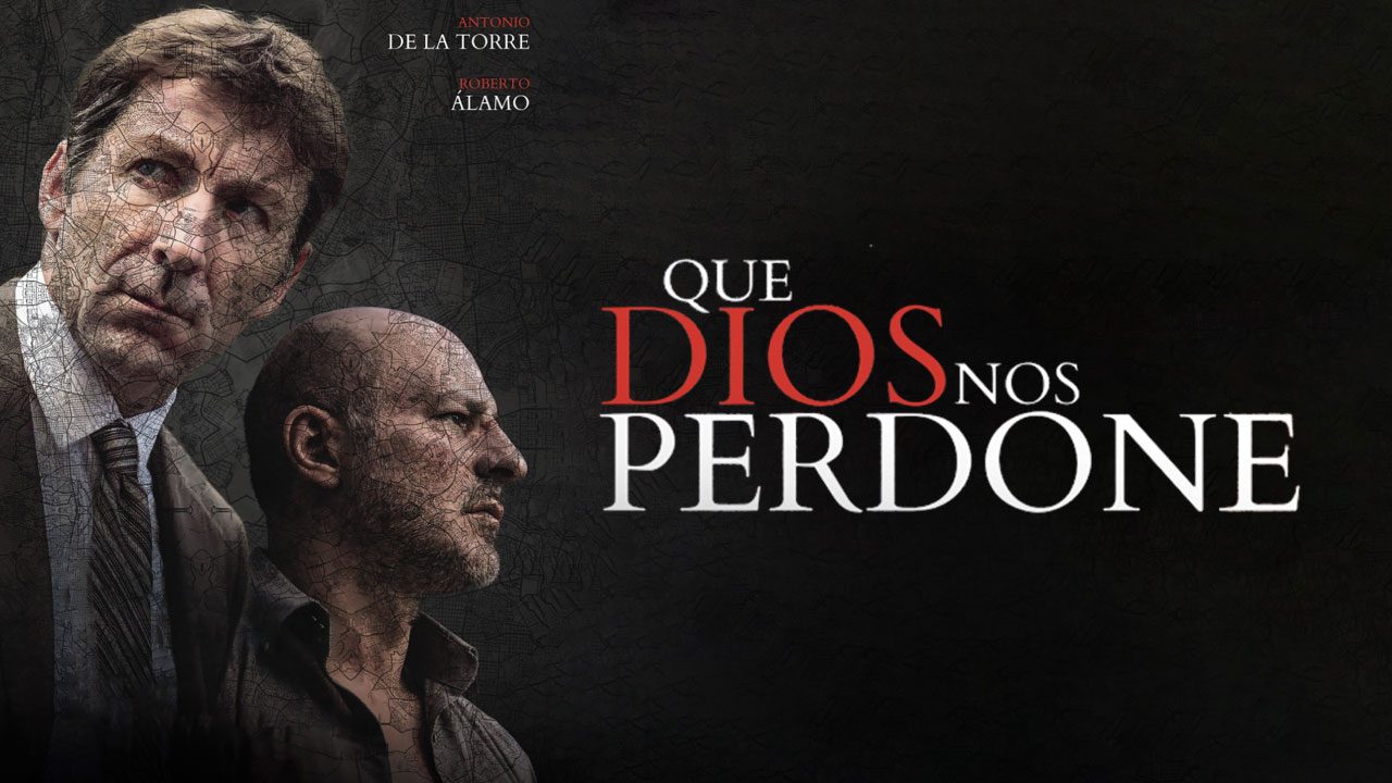 Que Dios Nos Perdone (Película) Que Dios Nos Perdone (Película)