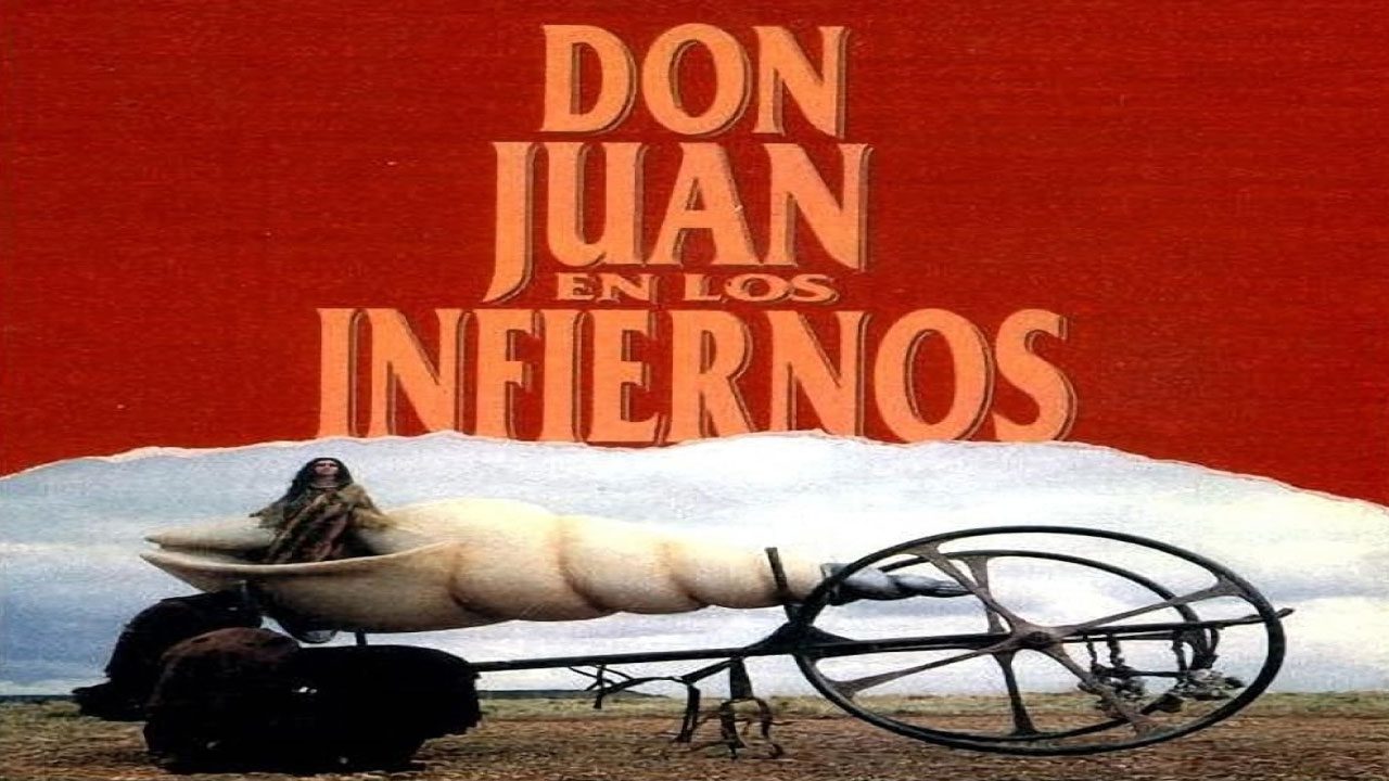 Don Juan En Los Infiernos (Película) Don Juan En Los Infiernos (Película)