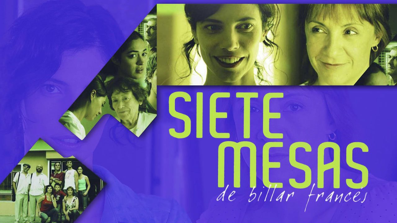 Siete Mesas De Billar Francés (Película) Siete Mesas De Billar Francés (Película)