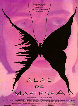 Alas De Mariposa (Película) Alas De Mariposa (Película)