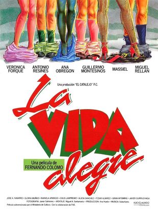 La Vida Alegre (Película) La Vida Alegre (Película)