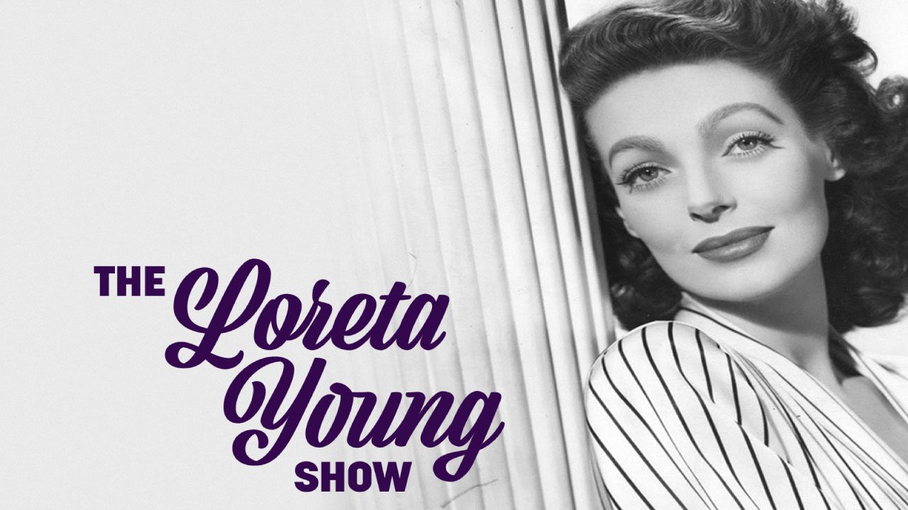 El Show de Loretta Young (1953 - 1961) | Antología de Drama y Romance El Show de Loretta Young (1953 - 1961) | Antología de Drama y Romance