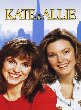Kate Y Allie (Serie de TV) Kate Y Allie (Serie de TV)